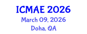 International Conference on Mechanical and Aerospace Engineering (ICMAE) March 09, 2026 - Doha, Qatar