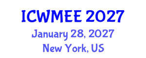 International Conference on Waste Management and Environmental Engineering (ICWMEE) January 28, 2027 - New York, United States