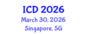 International Conference on Dentistry (ICD) March 30, 2026 - Singapore, Singapore