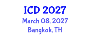 International Conference on Dentistry (ICD) March 08, 2027 - Bangkok, Thailand