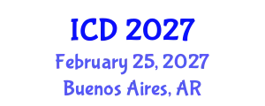 International Conference on Dentistry (ICD) February 25, 2027 - Buenos Aires, Argentina
