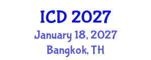 International Conference on Dentistry (ICD) January 18, 2027 - Bangkok, Thailand