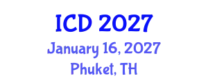 International Conference on Dentistry (ICD) January 16, 2027 - Phuket, Thailand