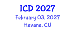 International Conference on Dentistry (ICD) February 03, 2027 - Havana, Cuba