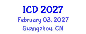 International Conference on Dentistry (ICD) February 03, 2027 - Guangzhou, China