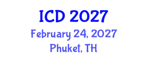 International Conference on Dentistry (ICD) February 24, 2027 - Phuket, Thailand