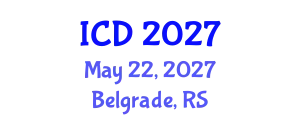 International Conference on Dentistry (ICD) May 22, 2027 - Belgrade, Serbia