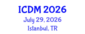 International Conference on Diabetes and Metabolism (ICDM) July 29, 2026 - Istanbul, Turkey