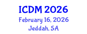 International Conference on Diabetes and Metabolism (ICDM) February 16, 2026 - Jeddah, Saudi Arabia