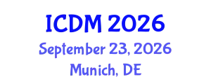 International Conference on Diabetes and Metabolism (ICDM) September 23, 2026 - Munich, Germany