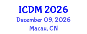 International Conference on Diabetes and Metabolism (ICDM) December 09, 2026 - Macau, China