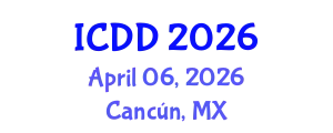 International Conference on Disability and Diversity (ICDD) April 06, 2026 - Cancún, Mexico