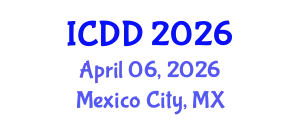 International Conference on Disability and Diversity (ICDD) April 06, 2026 - Mexico City, Mexico
