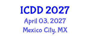 International Conference on Disability and Diversity (ICDD) April 03, 2027 - Mexico City, Mexico