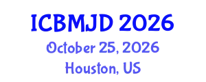 International Conference on Bone, Muscle and Joint Diseases (ICBMJD) October 25, 2026 - Houston, United States