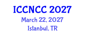 International Conference on Cancer Nursing and Cancer Care (ICCNCC) March 22, 2027 - Istanbul, Turkey
