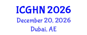International Conference on Gastroenterology, Hepatology and Nutrition (ICGHN) December 20, 2026 - Dubai, United Arab Emirates