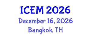 International Conference on Emergency Medicine (ICEM) December 16, 2026 - Bangkok, Thailand