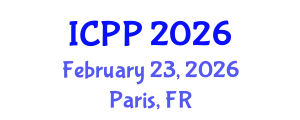 International Conference on Pharmacy and Pharmacology (ICPP) February 23, 2026 - Paris, France