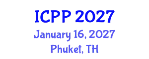 International Conference on Pharmacy and Pharmacology (ICPP) January 16, 2027 - Phuket, Thailand