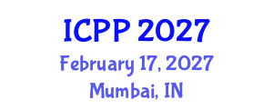 International Conference on Pharmacy and Pharmacology (ICPP) February 17, 2027 - Mumbai, India