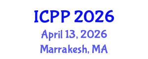 International Conference on Pharmacy and Pharmacology (ICPP) April 13, 2026 - Marrakesh, Morocco