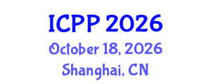 International Conference on Pharmacy and Pharmacology (ICPP) October 18, 2026 - Shanghai, China