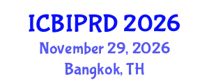 International Conference on Bronchology, Interventional Pulmonology and Respiratory Diseases (ICBIPRD) November 29, 2026 - Bangkok, Thailand