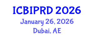 International Conference on Bronchology, Interventional Pulmonology and Respiratory Diseases (ICBIPRD) January 26, 2026 - Dubai, United Arab Emirates
