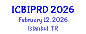 International Conference on Bronchology, Interventional Pulmonology and Respiratory Diseases (ICBIPRD) February 12, 2026 - Istanbul, Turkey