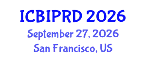 International Conference on Bronchology, Interventional Pulmonology and Respiratory Diseases (ICBIPRD) September 27, 2026 - San Francisco, United States