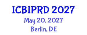 International Conference on Bronchology, Interventional Pulmonology and Respiratory Diseases (ICBIPRD) May 20, 2027 - Berlin, Germany