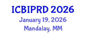 International Conference on Bronchology, Interventional Pulmonology and Respiratory Diseases (ICBIPRD) January 19, 2026 - Mandalay, Myanmar