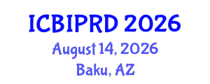 International Conference on Bronchology, Interventional Pulmonology and Respiratory Diseases (ICBIPRD) August 14, 2026 - Baku, Azerbaijan