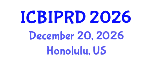 International Conference on Bronchology, Interventional Pulmonology and Respiratory Diseases (ICBIPRD) December 20, 2026 - Honolulu, United States