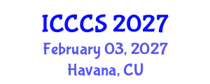 International Conference on Cardiology and Cardiac Surgery (ICCCS) February 03, 2027 - Havana, Cuba