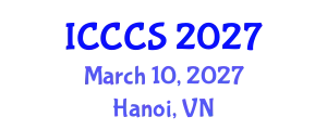 International Conference on Cardiology and Cardiac Surgery (ICCCS) March 10, 2027 - Hanoi, Vietnam