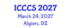 International Conference on Cardiology and Cardiac Surgery (ICCCS) March 24, 2027 - Algiers, Algeria