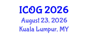 International Conference on Obstetrics and Gynaecology (ICOG) August 23, 2026 - Kuala Lumpur, Malaysia