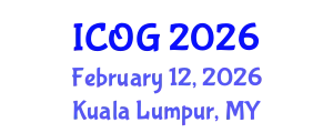 International Conference on Obstetrics and Gynaecology (ICOG) February 12, 2026 - Kuala Lumpur, Malaysia