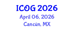 International Conference on Obstetrics and Gynaecology (ICOG) April 06, 2026 - Cancún, Mexico