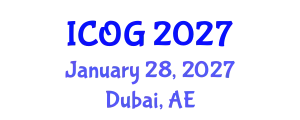 International Conference on Obstetrics and Gynaecology (ICOG) January 28, 2027 - Dubai, United Arab Emirates