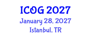 International Conference on Obstetrics and Gynaecology (ICOG) January 28, 2027 - Istanbul, Turkey