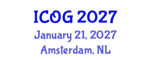 International Conference on Obstetrics and Gynaecology (ICOG) January 21, 2027 - Amsterdam, Netherlands