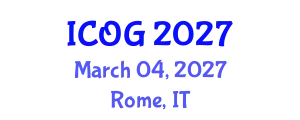 International Conference on Obstetrics and Gynaecology (ICOG) March 04, 2027 - Rome, Italy