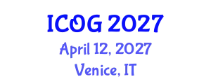 International Conference on Obstetrics and Gynaecology (ICOG) April 12, 2027 - Venice, Italy