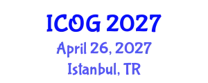 International Conference on Obstetrics and Gynaecology (ICOG) April 26, 2027 - Istanbul, Turkey