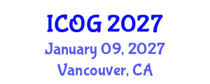 International Conference on Obstetrics and Gynaecology (ICOG) January 09, 2027 - Vancouver, Canada