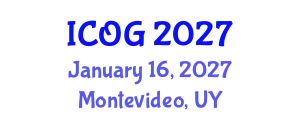 International Conference on Obstetrics and Gynaecology (ICOG) January 16, 2027 - Montevideo, Uruguay