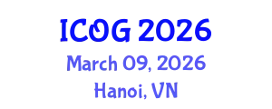 International Conference on Obstetrics and Gynaecology (ICOG) March 09, 2026 - Hanoi, Vietnam